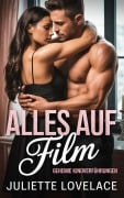 Cover-Bild zum Titel 'Alles auf Film: Geheime Kinoverführungen' von 'Juliette Lovelace'