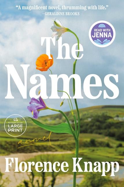 The Names: A Read with Jenna Pick - Florence Knapp