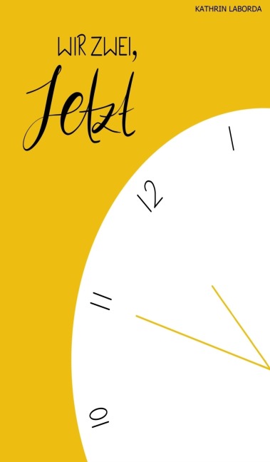 WIR ZWEI, JETZT! - Kathrin Laborda