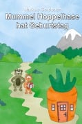 Cover-Bild zum Titel 'Mummel Hoppelhase hat Geburtstag' von 'Markus Goldbach'