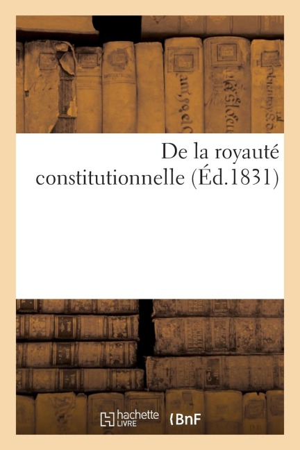 de la Royauté Constitutionnelle - Techener