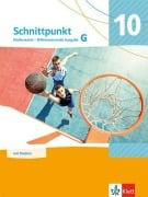 Cover-Bild zum Titel 'Schnittpunkt Mathematik 10G. Schulbuch mit Medien Klasse 10 (Grundkurs). Differenzierende Ausgabe' von ''