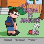 Cover-Bild zum Titel 'La Gran Huelga de Juguetes' von 'Adam Bieranowski'