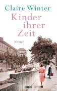Cover-Bild zum Titel 'Kinder ihrer Zeit' von 'Claire Winter'