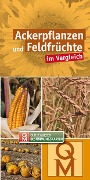 Cover-Bild zum Titel 'Ackerpflanzen und Feldfrüchte' von ''