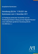 Cover-Bild zum Titel 'Verordnung (EU) Nr. 1178/2011 der Kommission vom 3. November 2011' von 'Europäische Kommission'