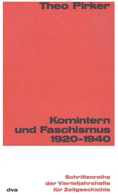 Komintern und Faschismus - Theo Pirker