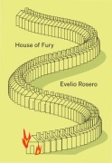 Cover-Bild zum Titel 'House of Fury' von 'Evelio Rosero'