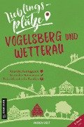 Lieblingsplätze Vogelsberg und Wetterau - Andrea Reidt