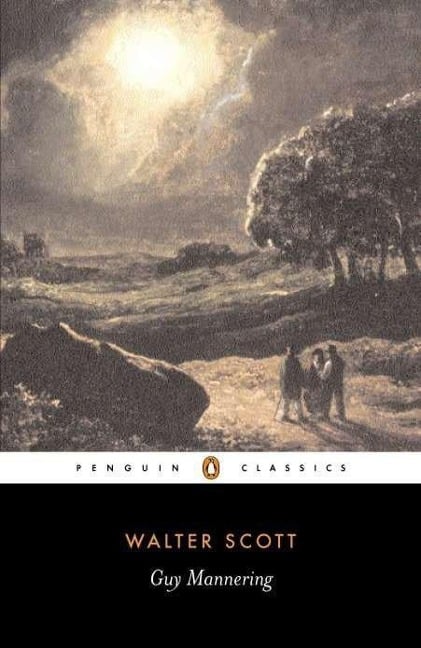 Guy Mannering - Walter Scott
