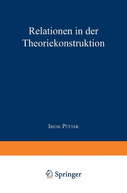 Relationen in der Theoriekonstruktion - 