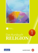 Cover-Bild zum Titel 'Das Kursbuch Religion 1. Schulbuch. (Klasse 5/6)' von ''