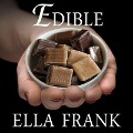 Edible Lib/E - Ella Frank