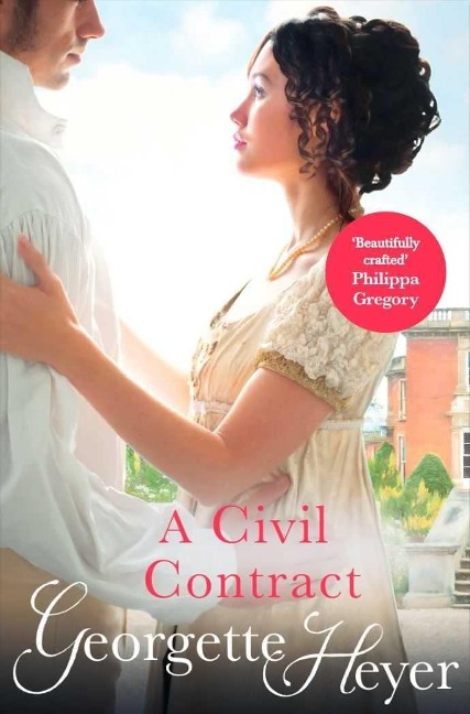 A Civil Contract - Georgette Heyer