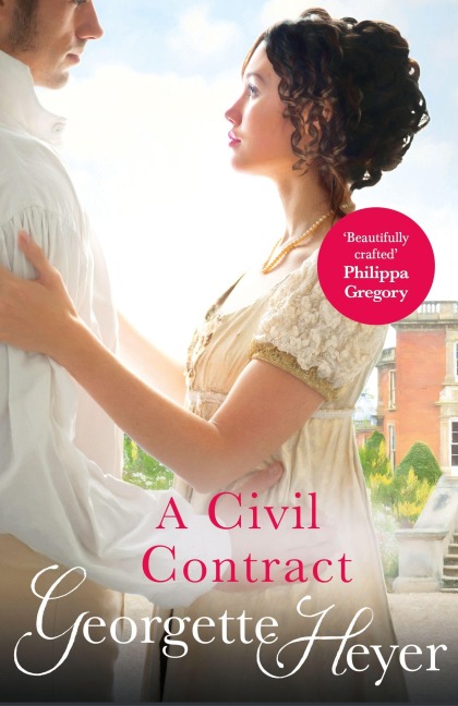 A Civil Contract - Georgette Heyer