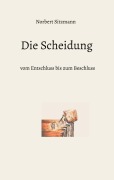 Cover-Bild zum Titel 'Die Scheidung' von 'Norbert Sitzmann'