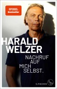 Cover-Bild zum Titel 'Nachruf auf mich selbst.' von 'Harald Welzer'