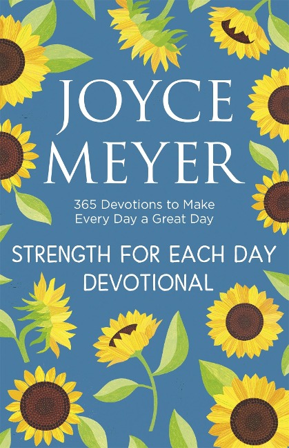 Strength for Each Day - Joyce Meyer