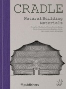 Cover-Bild zum Titel 'Cradle Book Natural Building Materials' von 'Chris van Uffelen'