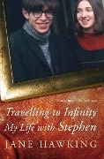 Cover-Bild zum Titel 'Travelling to Infinity' von 'Jane Hawking'