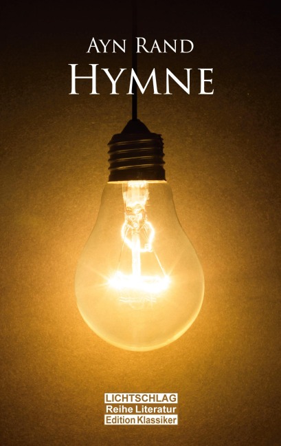 Hymne - Ayn Rand