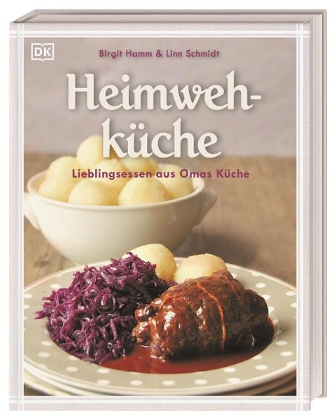 Heimwehküche - Birgit Hamm, Linn Schmidt