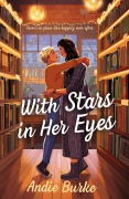 Cover-Bild zum Titel 'With Stars in Her Eyes' von 'Andie Burke'