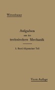 Cover-Bild zum Titel 'Aufgaben aus der Technischen Mechanik' von 'Ferdinand Wittenbauer'
