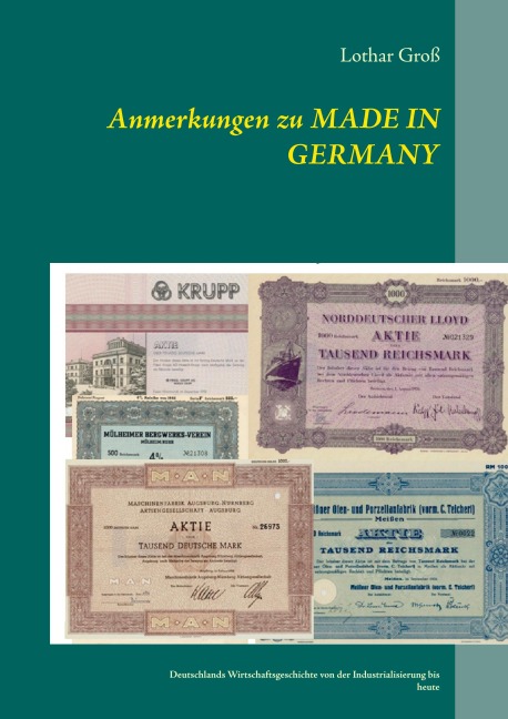 Anmerkungen zu Made in Germany - Lothar Groß