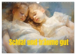 Cover-Bild zum Titel 'Schlaf und träume gut (Wandkalender 2026 DIN A3 quer), CALVENDO Monatskalender' von 'Liselotte Brunner-Klaus'