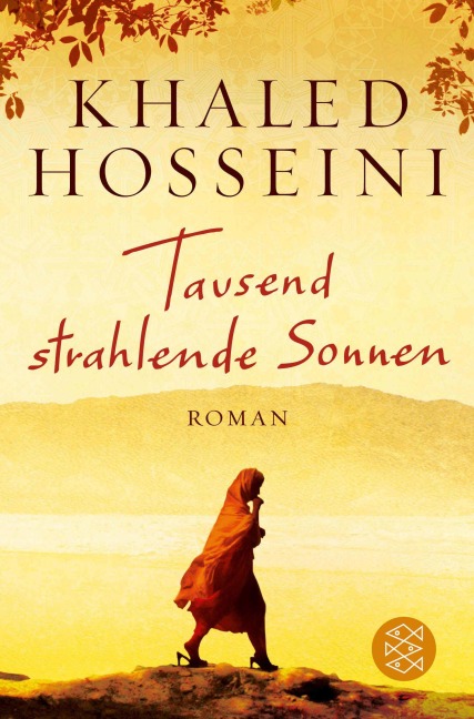 Tausend strahlende Sonnen - Khaled Hosseini