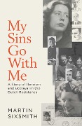 Cover-Bild zum Titel 'My Sins Go With Me' von 'Martin Sixsmith'