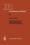 Regelung mechanisch steifer Direktantriebe für Werkzeugmaschinen - Werner Philipp