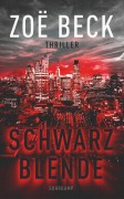 Cover-Bild zum Titel 'Schwarzblende' von 'Zoë Beck'