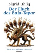 Cover-Bild zum Titel 'Der Fluch des Baja-Tapar' von 'Sigrid Uhlig'