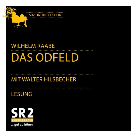 Das Odfeld - Wilhelm Raabe