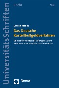 Cover-Bild zum Titel 'Das Deutsche Kartellbußgeldverfahren' von 'Larissa Mende'