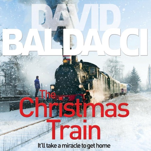 The Christmas Train - David Baldacci