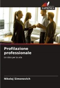 Cover-Bild zum Titel 'Profilazione professionale' von 'Nikolaj Simonovich'