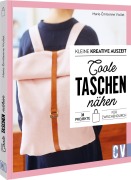 Cover-Bild zum Titel 'Kleine kreative Auszeit: Coole Taschen nähen' von 'Marie-Émilienne Viollet'