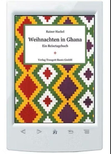 Weihnachten in Ghana - Rainer Hackel