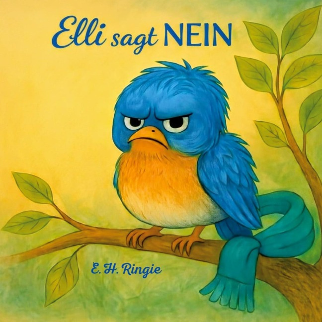 Elli sagt Nein - E. H. Ringie