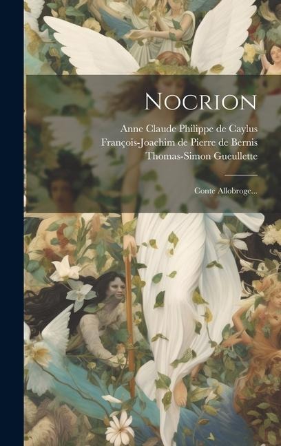 Nocrion: Conte Allobroge... - Thomas-Simon Gueullette
