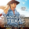 Cover-Bild zum Titel 'Tangled in Texas' von 'Kari Lynn Dell'