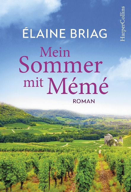 Mein Sommer mit Mémé - Élaine Briag