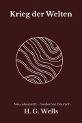 Cover-Bild zum Titel 'Krieg der Welten' von 'H. G. Wells'