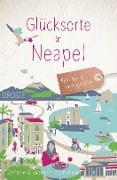Cover-Bild zum Titel 'Glücksorte in Neapel' von 'Stefanie Buommino, Giovanni Buommino'