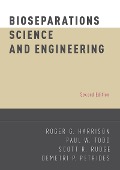 Cover-Bild zum Titel 'Bioseparations Science and Engineering' von 'Roger G. Harrison, Scott R. Rudge, Paul W. Todd, Demetri P. Petrides'