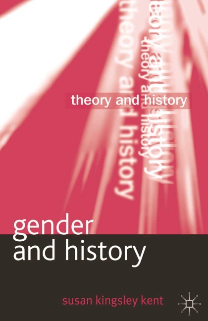 Gender and History - Susan Kingsley Kent