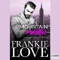 Cover-Bild zum Titel 'Mountain Manhattan' von 'Frankie Love'
